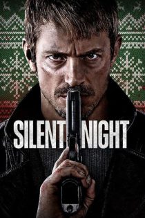 دانلود فیلم شب آرام Silent Night 2023 با دوبله فارسی