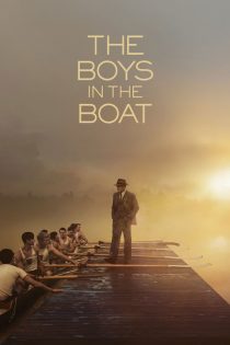دانلود فیلم پسران در قایق The Boys in the Boat 2023 با دوبله فارسی