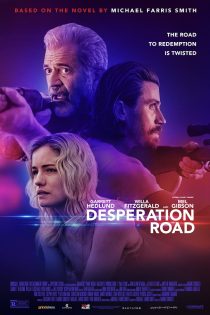 دانلود فیلم جاده ناامیدی Desperation Road 2023 با دوبله فارسی