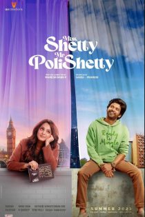 دانلود فیلم خانم شتی و آقای پولیشتی Miss Shetty Mr Polishetty 2023 با دوبله فارسی