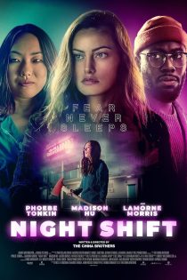 دانلود فیلم شیفت شب Night Shift 2023 با زیرنویس فارسی